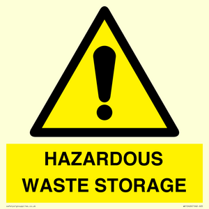 HAZARDOUS WASTE STORAGE